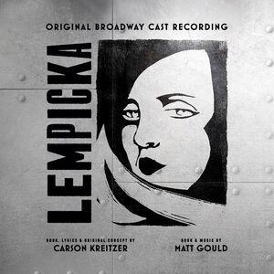 Original Broadway Cast of Lempicka - Lempicka (Original Broadway Cast Recording)
